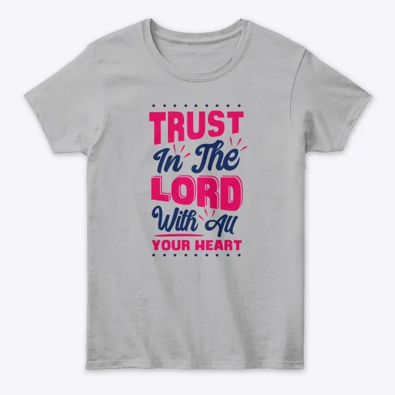 Trust in the LORD 